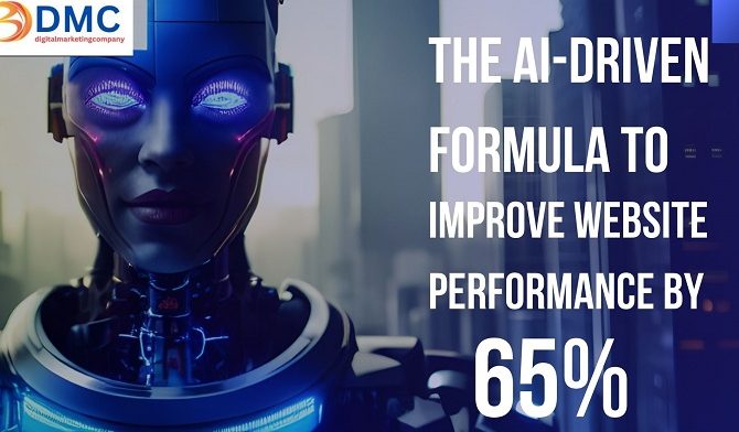 The AI-Driven Formula to Improve Website Performance by 65%.